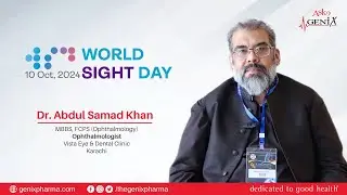 Dr. Abdul Samad Khan | World Sight Day 2024!