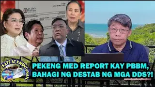 KAPE AT KUWENTUHAN (01/29/2026) - PEKENG MED REPORT kAY PBBM, BAHAGI NG DESTAB NG MGA DDS?!