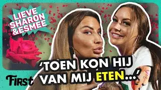 SHARON & ESMEE over HETE DATES en EENZAAM zijn: LIEVE SHARON & ESMEE | FIRST