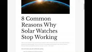 8 Common Reasons Why Solar Watches Stop Working