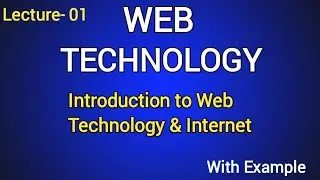 Introduction to web technology | History of Internet | Internet | What is Internet with Example