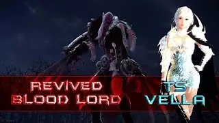 Vindictus XE - Twin Sword Vella Renewed Revived Blood Lord Solo - 마비노기영웅전 - 벨라