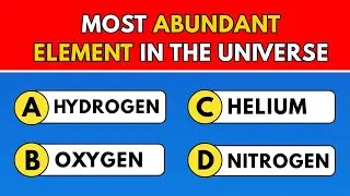 MOST ABUNDANT ELEMENTS QUIZ/ Only 1% Can Score 20/20
