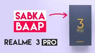 Realme 3 Pro Launch Date & Price In India | Specifications & Features