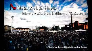 Interview with Heta Hyttinen at Tuska festival 2018 | Metal & High Heels