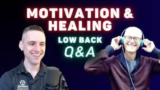 Will I Ever Heal From Chronic Back Pain & Sciatica? (Q&A w/ Dr. Davis & Dr. Blake)