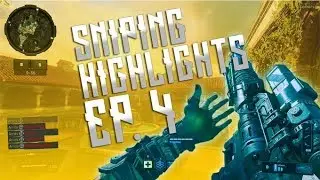 Sniping Highlights Ep. 4