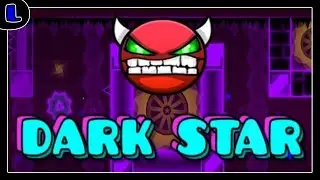 [1.9/2.0] Dark Star - by TDC GMD - Easy Demon - Lazy Geometry Dash