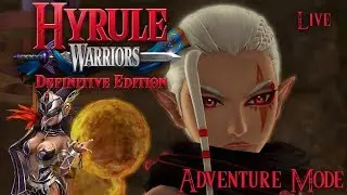 Hyrule Warriors: Definitive Edition - Adventure Mode [#1]