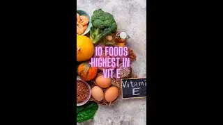 Top 10 Foods High in Vitamin E