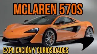 Curiosidades del mclaren 570s🧡❤️🌟(primer video Loquendo) leer descripción❤️👇👇#McLaren#570S#Supercars