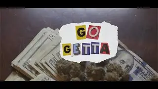 Fulla The Gr8 x Go Getta