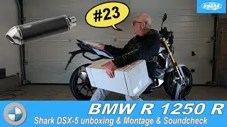 BMW R 1250 R | Shark DSX-5 SlipOn unboxing & Soundcheck | R1250R.de | #MotoVlog 23