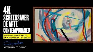 4K Abstract Art Screensaver | Arte abstracto expresionista enmarcado para TV y salas modernas