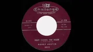 Bobby Austin - Here Comes The Bride