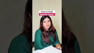 Buttock Acne Se Pareshan? | How to treat buttock acne and dark spots on buttocks | Dermatologist