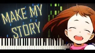 My Hero Academia OP 5 (S3 OP2) - Make My Story [Piano tutorial + SHEETS] // Synthesia