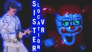 THIS JUMPSCARE PHYSICALLY HURT ME... | Five Nights at Freddy's: Sister Location VR (Fan-Made) #2