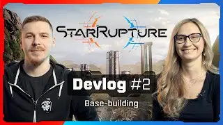 StarRupture Devlog #2 - Base-building