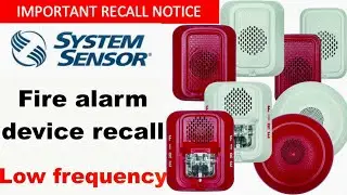 Honeywell/System sensor fire alarm device recall | L-series low frequency