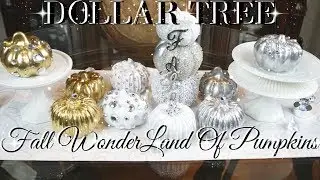 DIY DOLLAR TREE FALL GLAM PUMPKIN WONDERLAND DECOR 💎 DIY GLAM HOME DECOR 💎 FALL DECOR 2017 💎