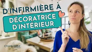 Reconversion infirmière en décoratrice intérieur