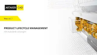 PLM  einfach erkl&auml;rt: Product Lifecycle Management in der Praxis mit Autodesk L&ouml;sungen
