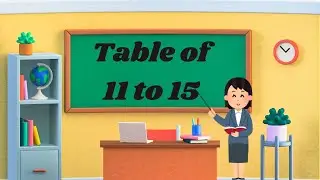 Table of 11 to 15  || Math learning video