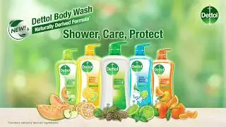 New! Dettol Body Wash with naturally derived formula
