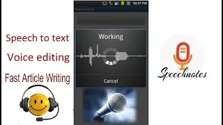 fast Article Writing by speech 2020 April