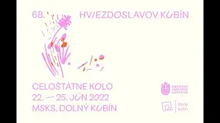 Hviezdoslavov Kubín 2022 - 68. ročník 3. deň