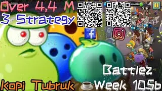 PvZ2 Battlez Arena Week 105b S12 Over 4,4 Mill Snap Pea Tournament 🌱🌱