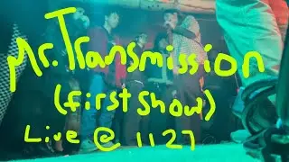 Mr. Transmission (First Show) @ 1127 Oconee Street | 1/18/25
