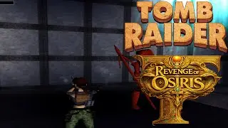 Tomb Raider 🐍Level Editor🐍 Revenge of Osiris 🐍16🐍 All Priest Artifacts