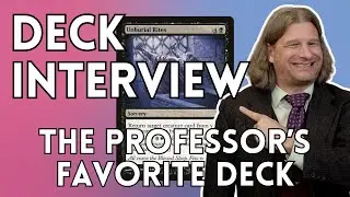 The Professor's Favorite Deck | MTG Deck Interview | The Faerie Conclave 100