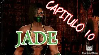 Mortal Kombat Komplete Edition (CAPITULO 10 JADE)