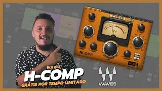 🚨 Waves H-COMP GR&Aacute;TIS POR TEMPO LIMITADO