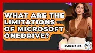 What Are The Limitations Of Microsoft OneDrive? - Admin Career Guide