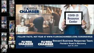 Brevard Business Resources Florida Road To Recovery | April 30, 2020