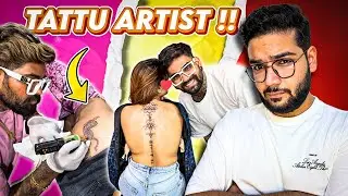 Artist me Artist, THE TATTTOOOOO ARTIST...😩 | BeingVineet