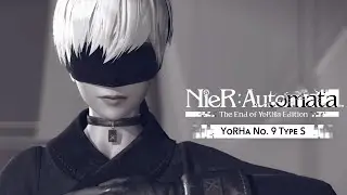 NieR:Automata The End of YoRHa Edition | 9S Character Trailer