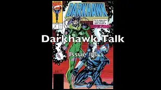 Let's talk about Darkhawk. Issue #8