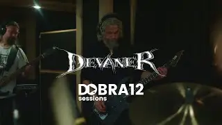 Devaner I Dobra 12 Live Session