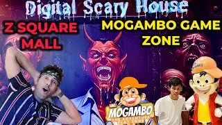 SCARY HOUSE & LAZOR MAZE (2 New Games) in HAIL MOGAMBO GAME ZONE 🤩🎉 Z SQUARE MALL