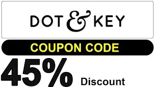 Dot and Key Coupon Code 2026 / 2027