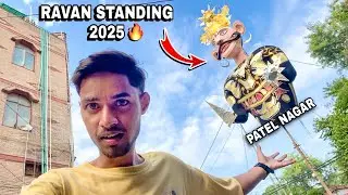 Ravan Standing 2025🔥 | Patel Nagar | Ranjit Nagar | Karampura | Dussehra 2025 