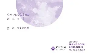 Doppelte G&auml;ste im KULTUM: Franz Dodel und Anja Utler