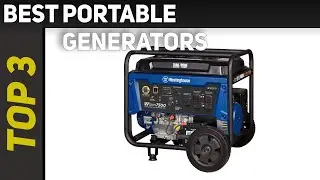 ✅ 3 Best Portable Generators in 2023