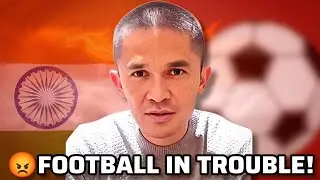 Indian Football in BIG Trouble 😱 | AIFF Crisis Explained