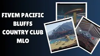 Explore Luxurious Virtual Fun at FiveM Pacific Bluffs Country Club MLO